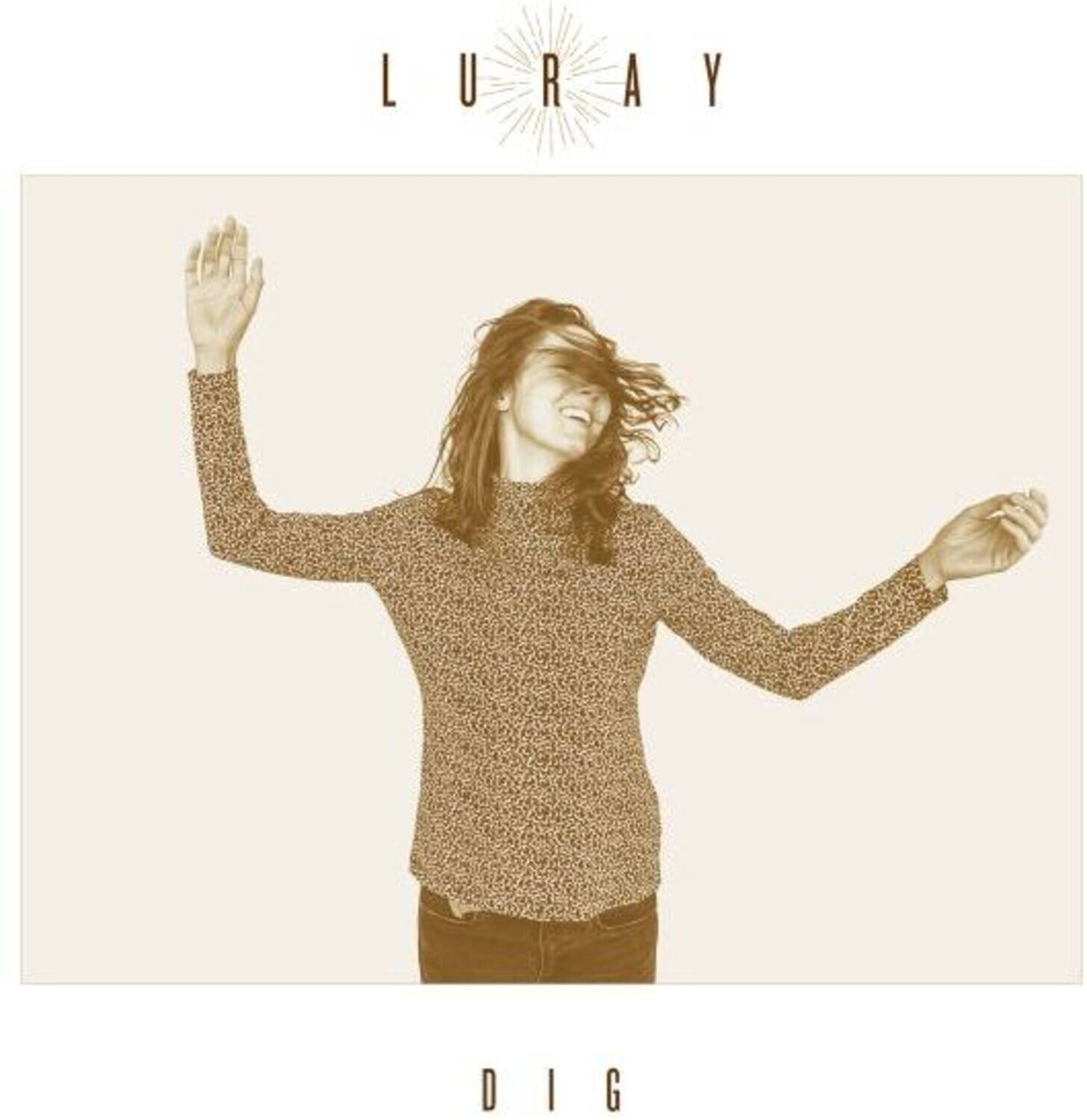 LURAY  
DIG