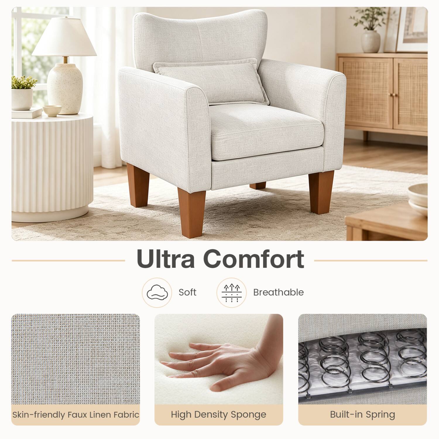 Ultra Comfort

Soft
Breathable

Skin-friendly Faux Linen Fabric
High Density Sponge
Built-in Spring
