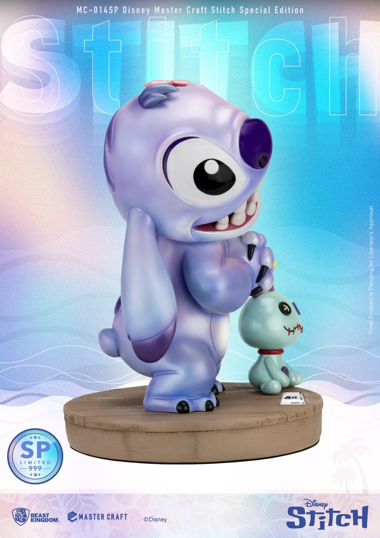 MC-014SP Disney Master Craft Stitch Special Edition  
Stitch  
Final Product is Pending for Licensor's Approval  
Limited 999  
BEAST KINGDOM  
MASTER CRAFT  
Disney