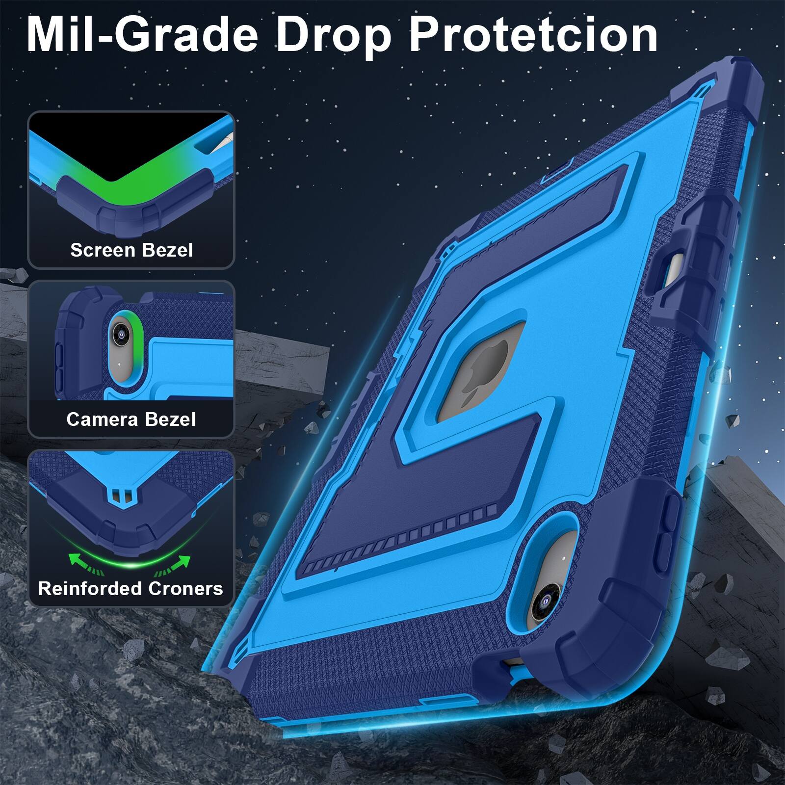Mil-Grade Drop Protection  
Screen Bezel  
Camera Bezel  
Reinforced Corners