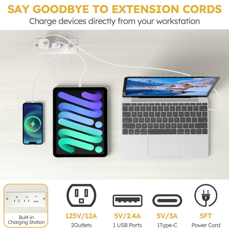 SAY GOODBYE TO EXTENSION CORDS  
Charge devices directly from your workstation

Built-in Charging Station  
125V/12A  
2 Outlets  
5V/2.4A  
1 USB Ports  
5V/3A  
1 Type-C  
5FT Power Cord