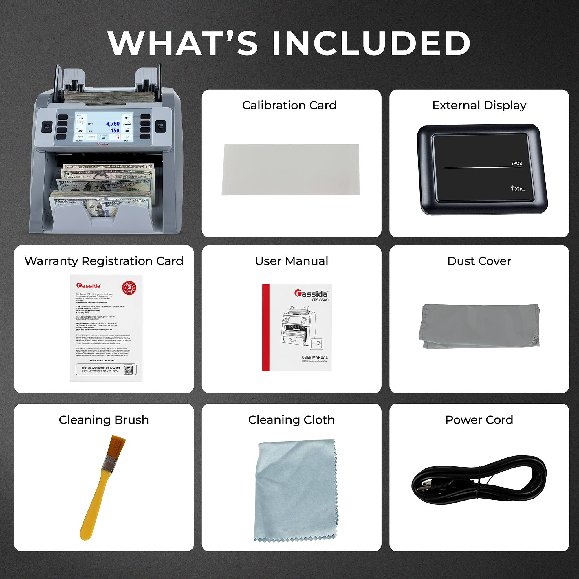 WHAT'S INCLUDED

- Calibration Card
- External Display
- Warranty Registration Card
- User Manual
- Dust Cover
- Cleaning Brush
- Cleaning Cloth
- Power Cord