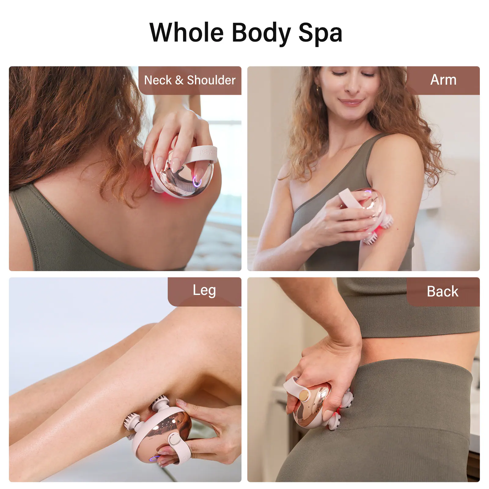 Whole Body Spa

- Neck & Shoulder
- Arm
- Leg
- Back