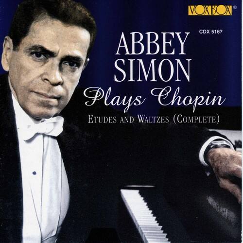 VOXBOX CDX 5167  
ABBEY SIMON  
Plays Chopin  
ÉTUDES AND WALTZES (COMPLETE)