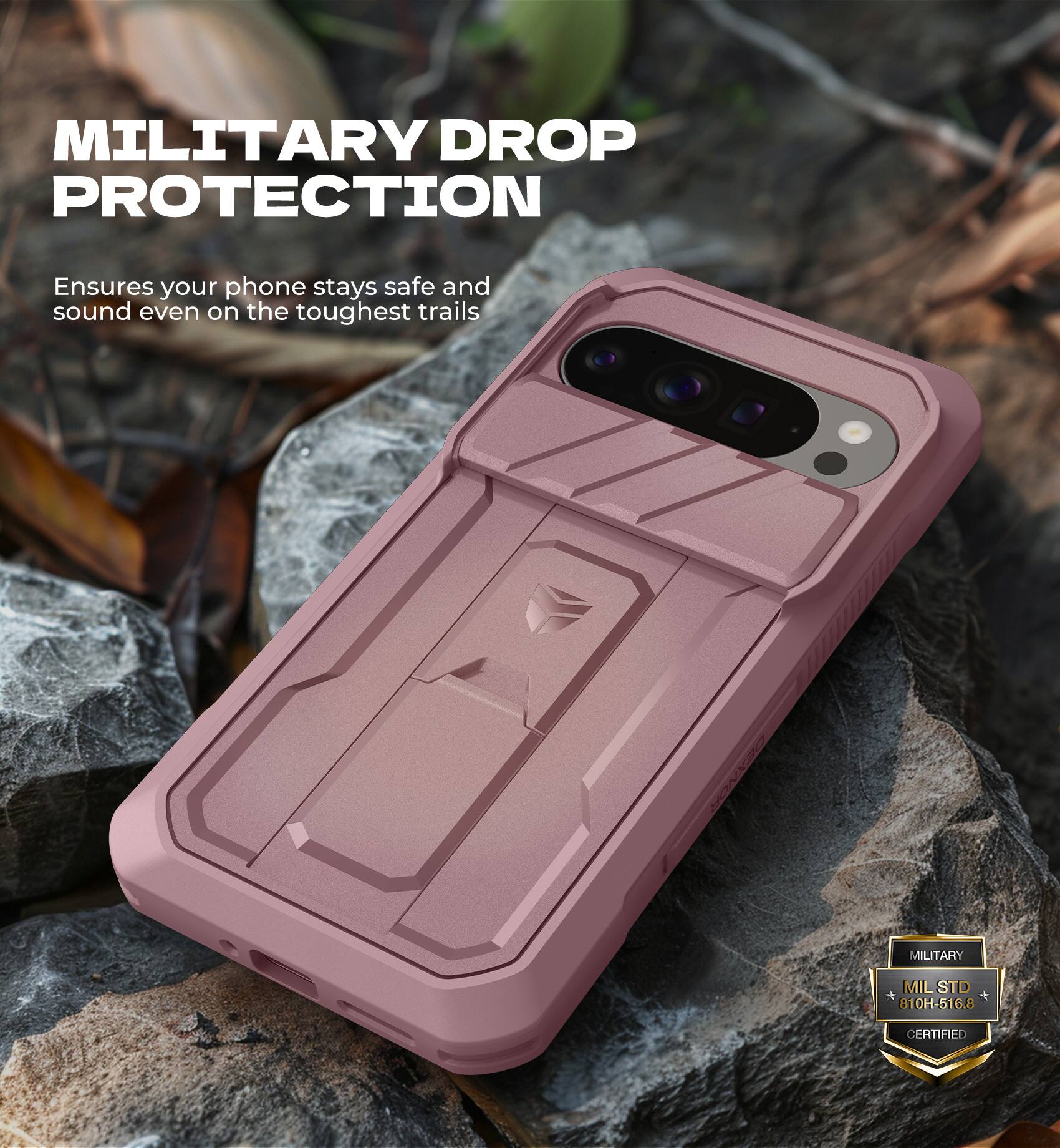 MILITARY DROP PROTECTION  
Ensures your phone stays safe and sound even on the toughest trails  

MILITARY  
MIL STD 810H-516.8 CERTIFIED