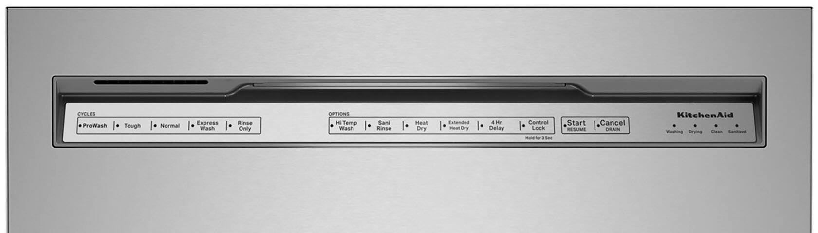 CYCLES ProWash Tough Normal Express Wash Rinse Only OPTIONS H Temp Wash Sani Rinse Heat Dry Extended Heal Dry 4 Hr Delay Control Lock Hiold for Sec Start Cancel RESUME DRAIN KitchenAid Washing Drying Clean Sensitized