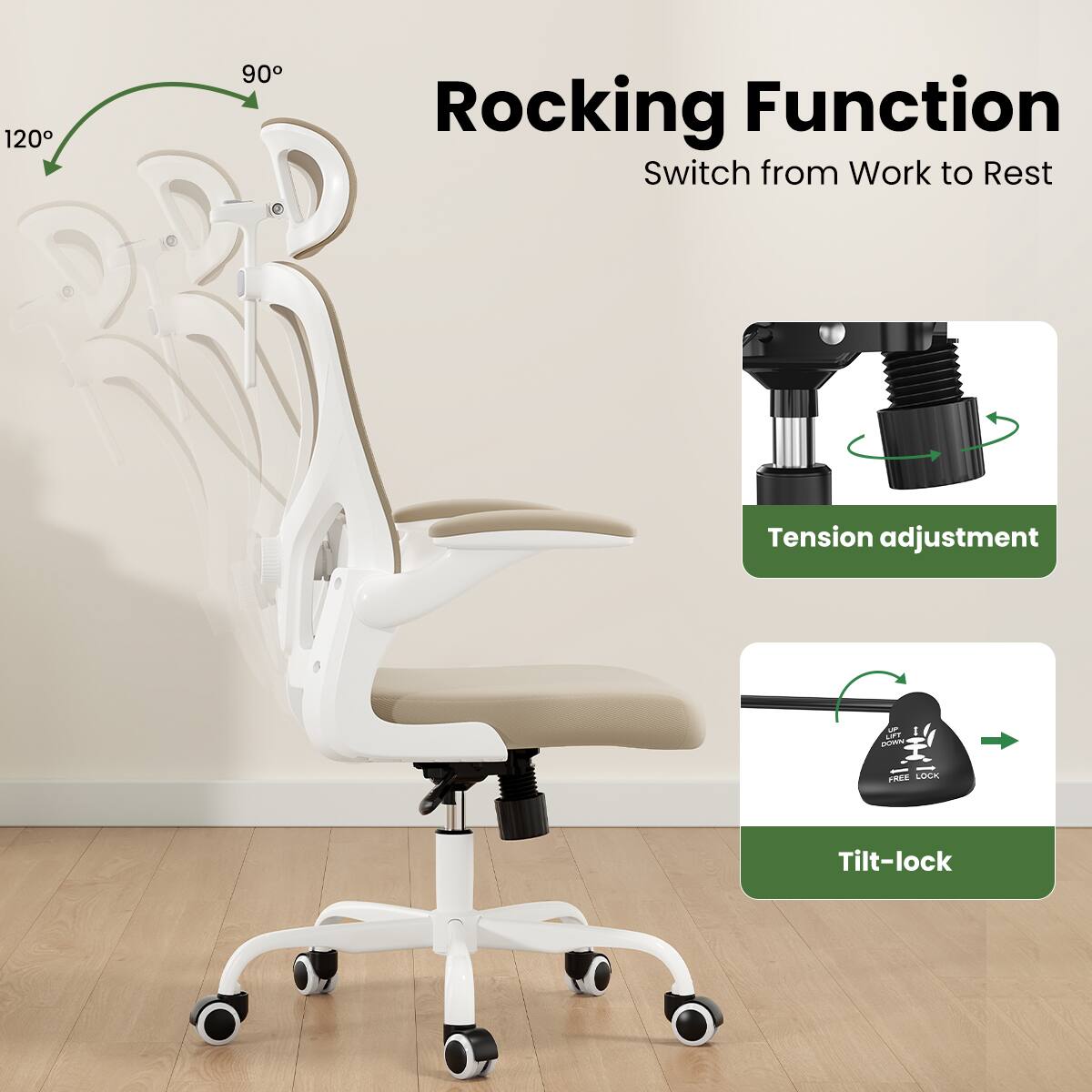 Rocking Function  
Switch from Work to Rest  

120°  
90°  

Tension adjustment  

Tilt-lock