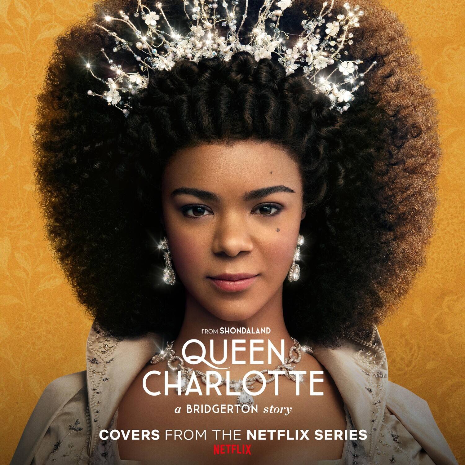 FROM SHONDALAND  
QUEEN CHARLOTTE  
a BRIDGERTON story  
COVERS FROM THE NETFLIX SERIES  
NETFLIX