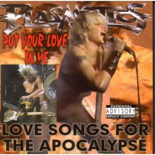 Plasmatics - Put Your Love in Me: Love Songs for the Apocalypse   - COMPACT DISCS [CD] price history on PriceWatchPro