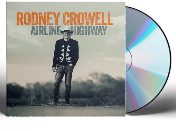RODNEY CROWELL
AIRLINE HIGHWAY