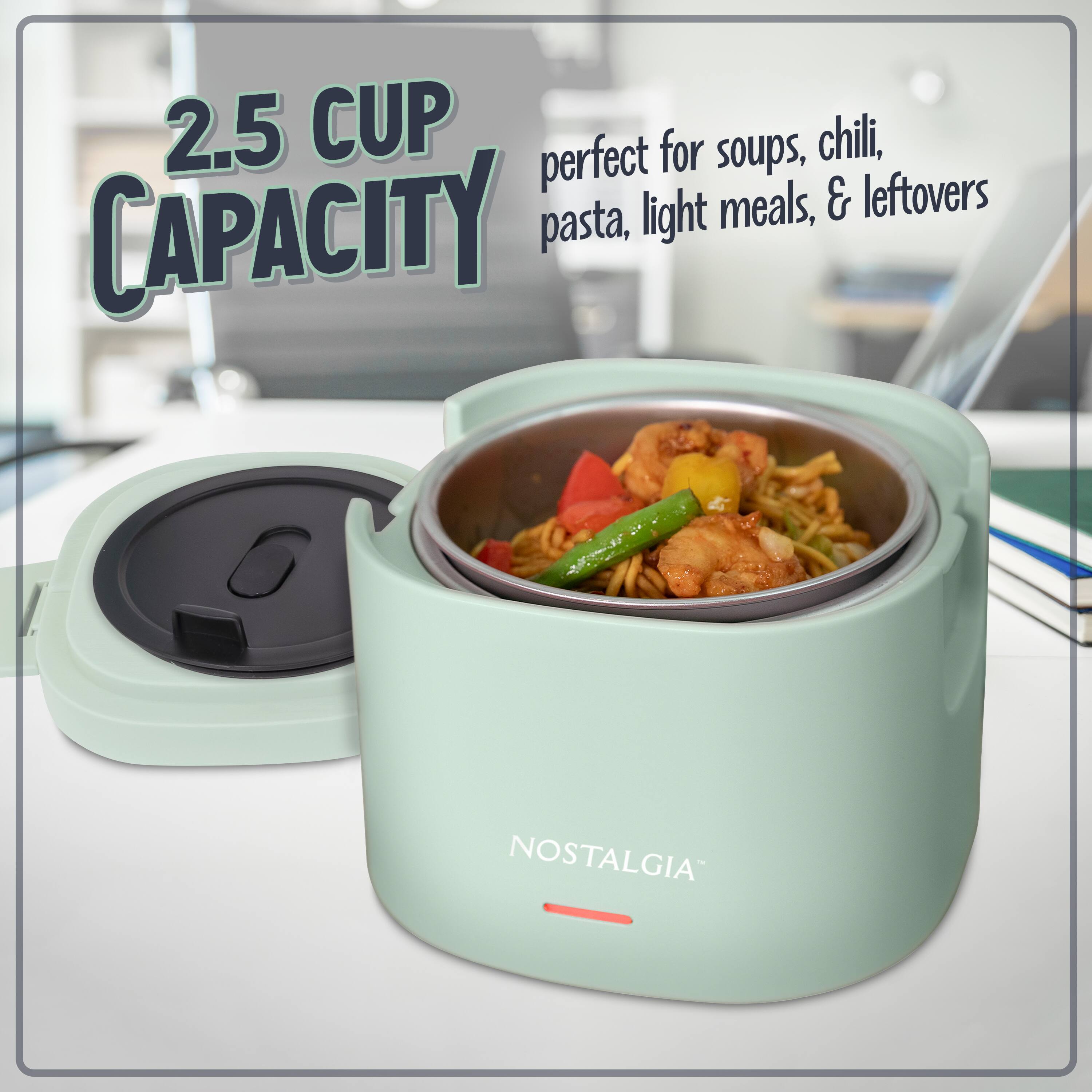 2.5 CUP CAPACITY  
perfect for soups, chili, pasta, light meals, & leftovers  
NOSTALGIA