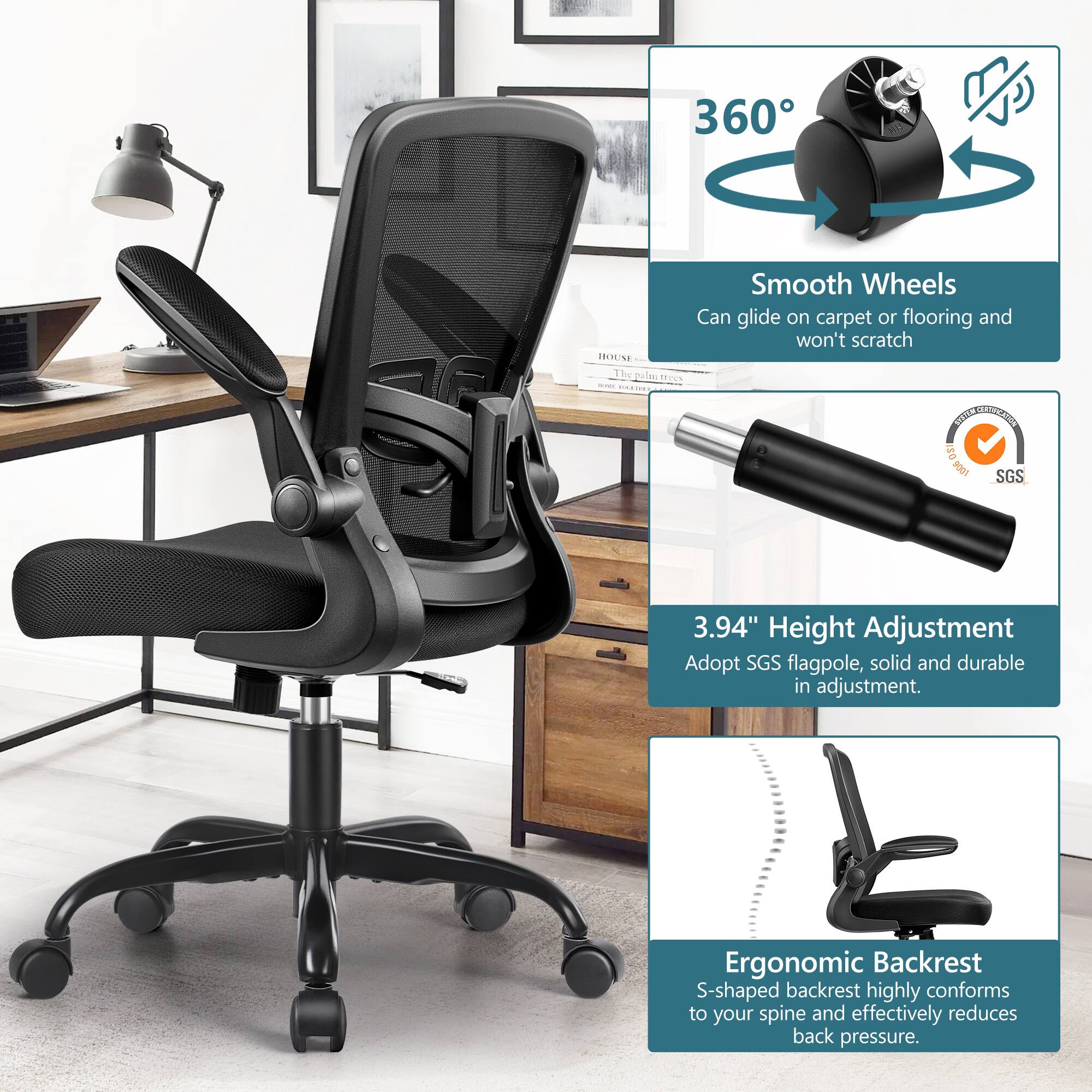 360° Smooth Wheels  
Can glide on carpet or flooring and won't scratch.

3.94" Height Adjustment  
Adopt SGS flagpole, solid and durable in adjustment.

Ergonomic Backrest  
S-shaped backrest highly conforms to your spine and effectively reduces back pressure.