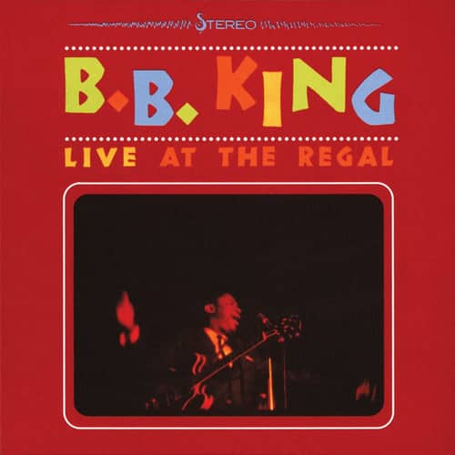 B.B. KING  
LIVE AT THE REGAL