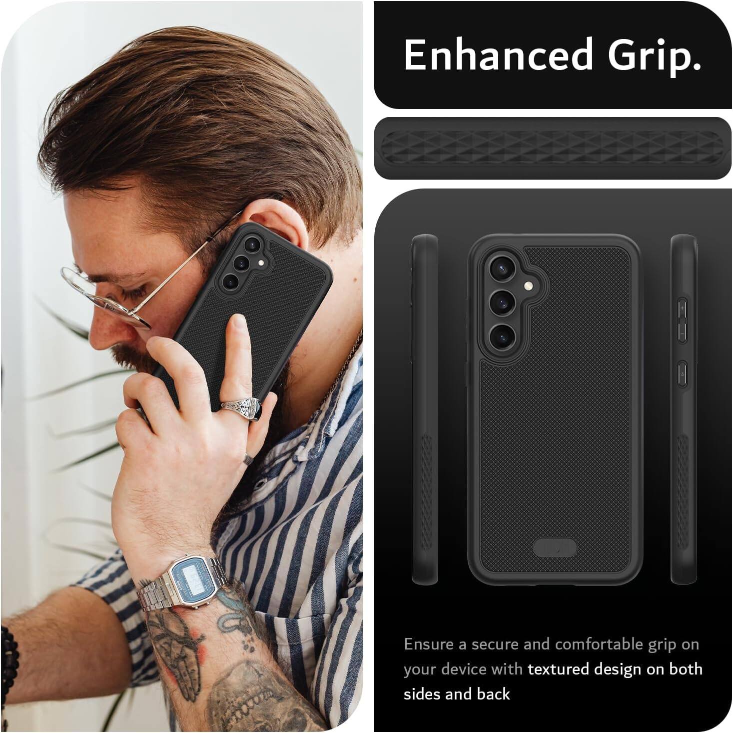 Enhanced Grip.

Ensure a secure and comfortable grip on your device with textured design on both sides and back.