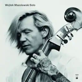 Wojtek Mazolewski - Solo - VINYL LP