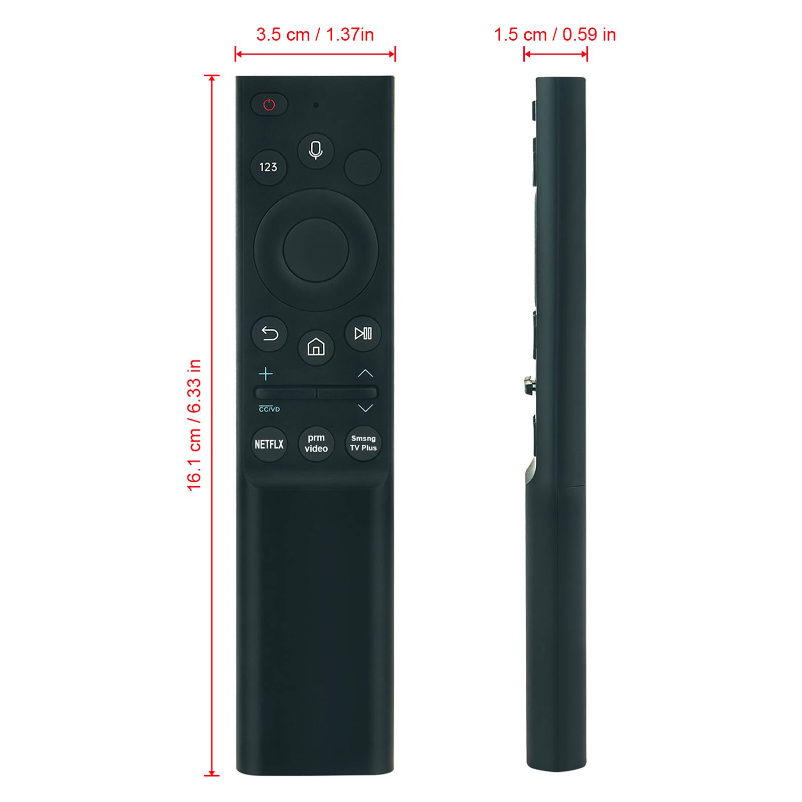 3.5 cm / 1.37 in  
1.5 cm / 0.59 in  
16.1 cm / 6.33 in  
123  
NETFLIX  
prm video  
Smang TV Plus