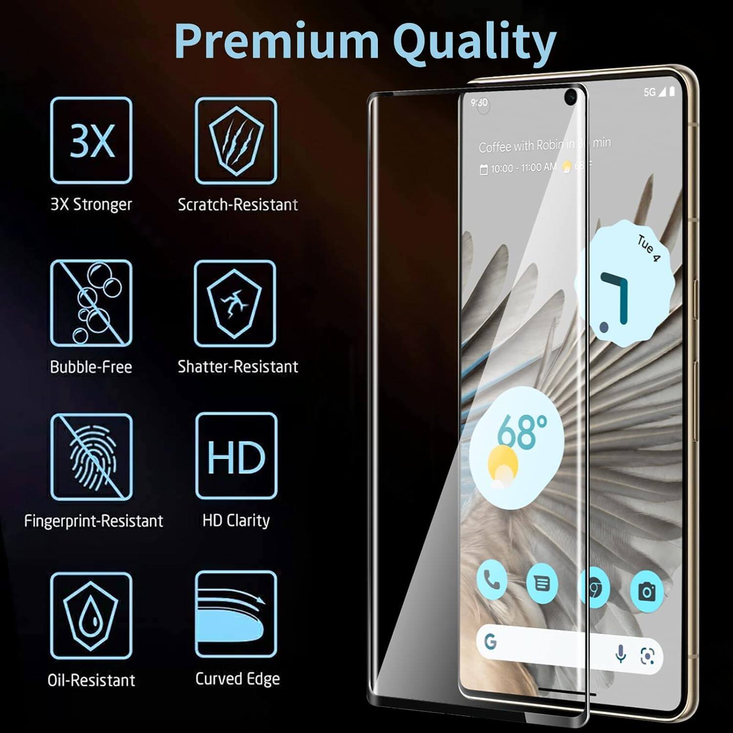 Premium Quality

- 3X Stronger
- Scratch-Resistant
- Bubble-Free
- Shatter-Resistant
- Fingerprint-Resistant
- HD Clarity
- Oil-Resistant
- Curved Edge

Coffee with Robin in 8 min
10:00 - 11:00 AM

Tue 4
68°