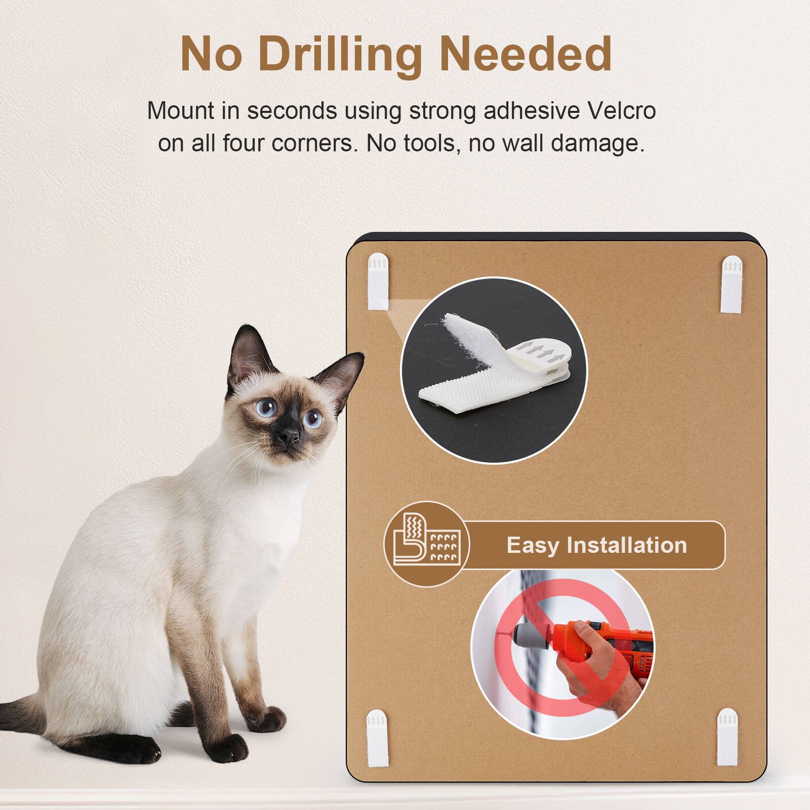 No Drilling Needed  
Mount in seconds using strong adhesive Velcro on all four corners. No tools, no wall damage.  

1 Easy Installation