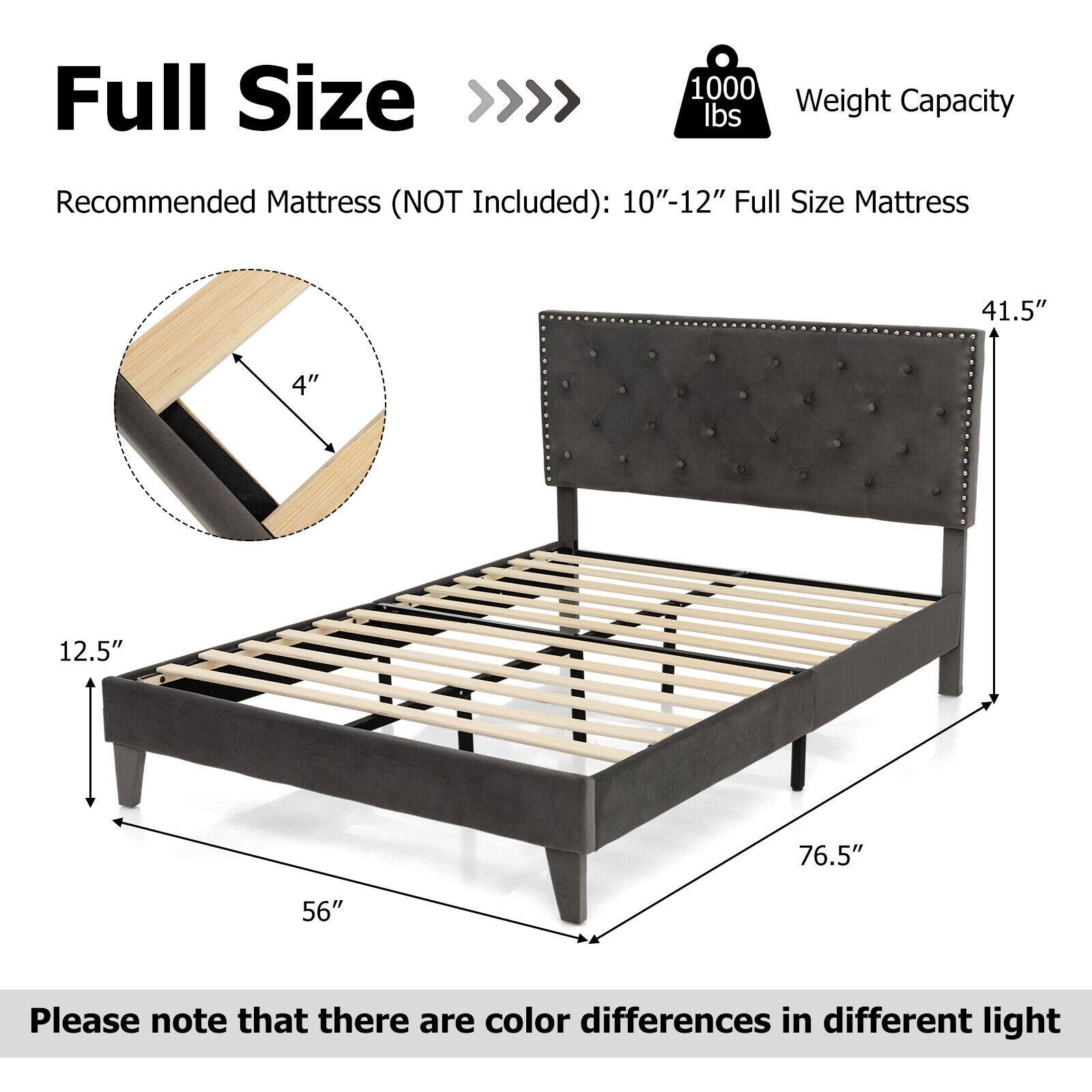 Full Size >>>> 1000 lbs Weight Capacity
Recommended Mattress (NOT Included): 10"-12" Full Size Mattress
41.5" 4" 12.5" 76.5" 56"
Please note that there are color differences in different light