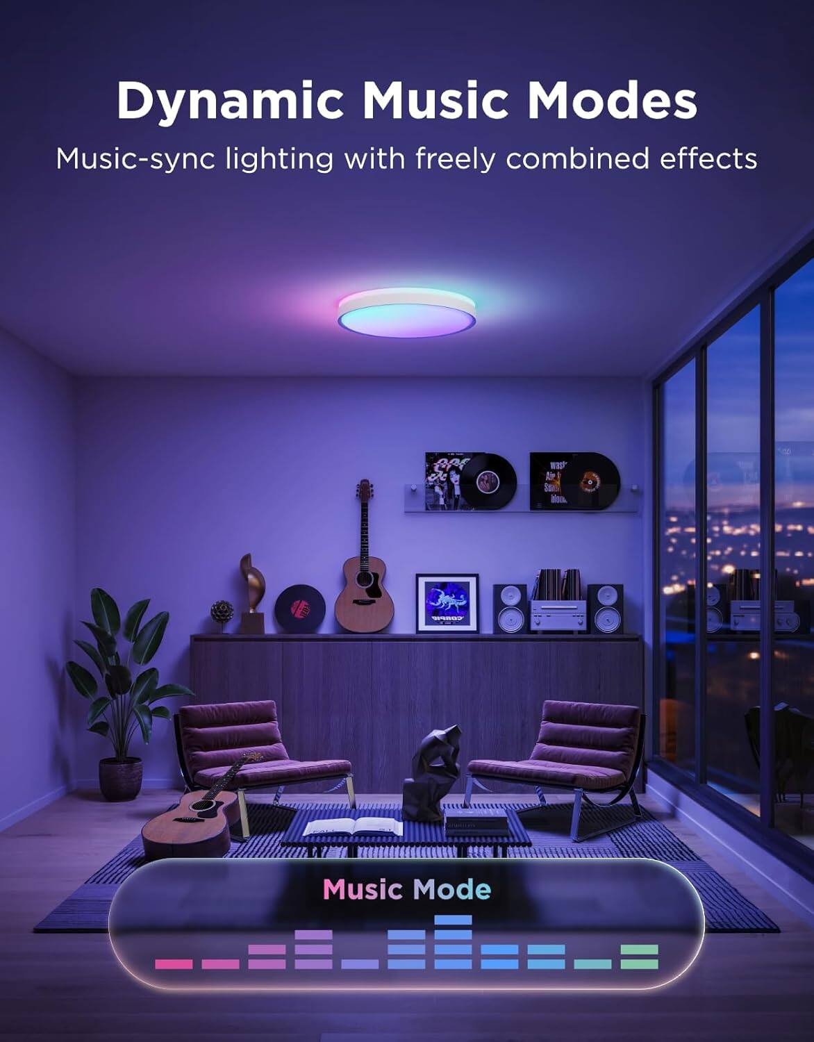 Dynamic Music Modes  
Music-sync lighting with freely combined effects  
Music Mode