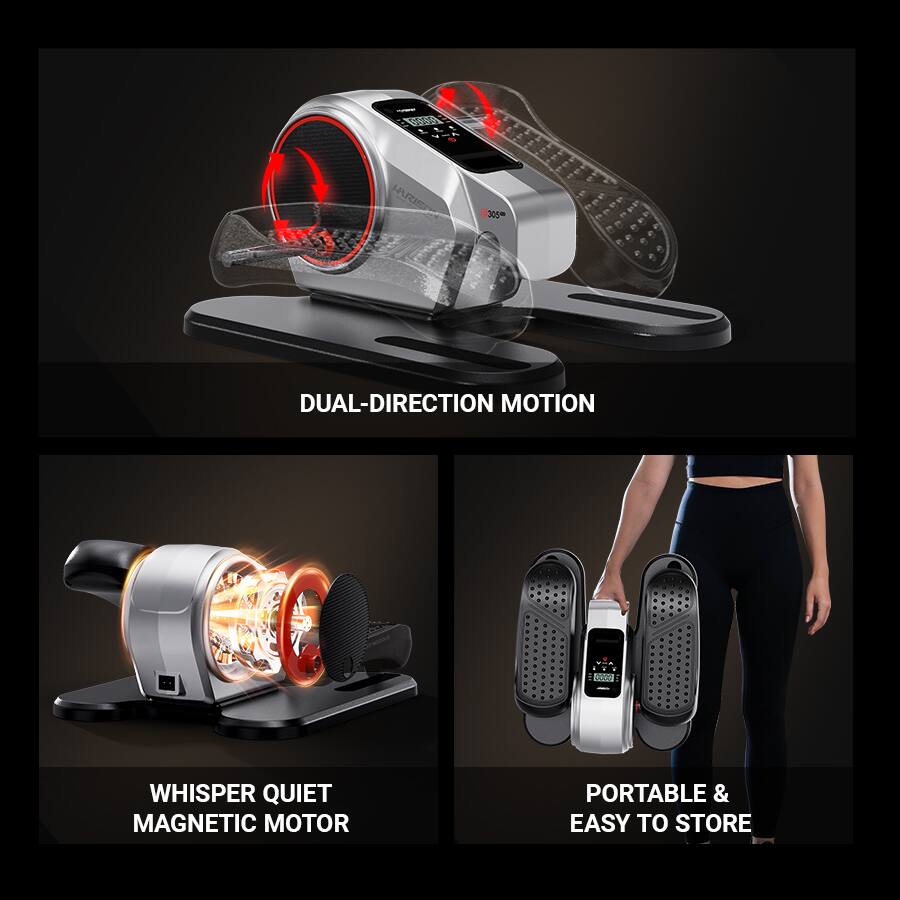 HARIS 305m  
4 4 DUAL-DIRECTION MOTION  
000D WHISPER QUIET MAGNETIC MOTOR  
PORTABLE & EASY TO STORE