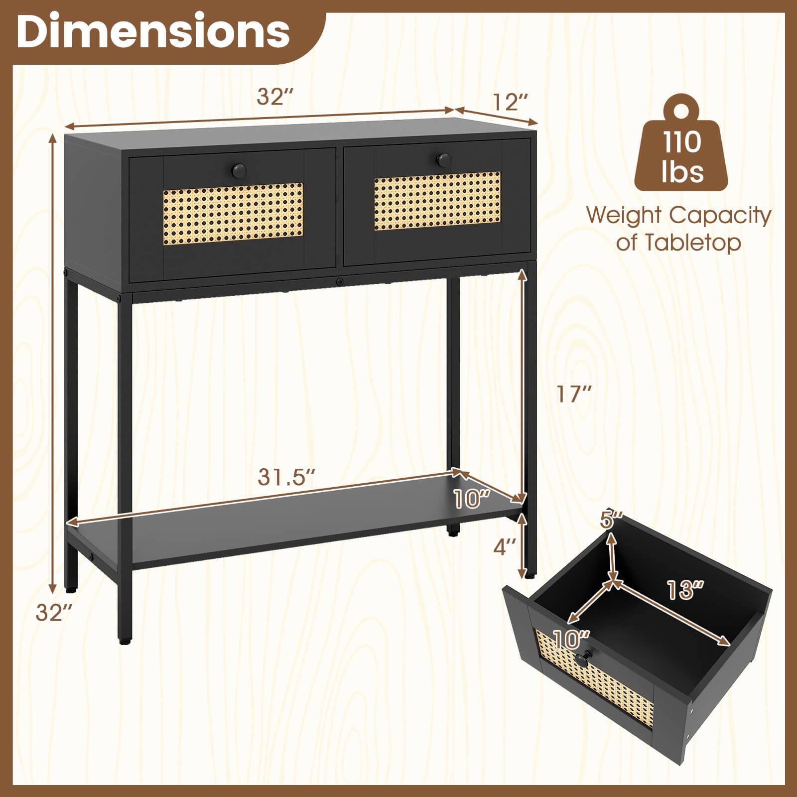 Dimensions: 32" x 12" x 110 lbs  
Weight Capacity of Tabletop: 17" x 31.5" x 10" x 4" x 5" x 32" x 10" x 13"