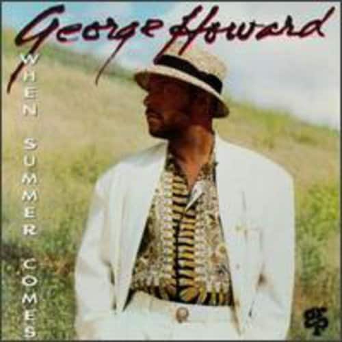 George Howard - When Summer Comes   - COMPACT DISCS [CD] price history on PriceWatchPro