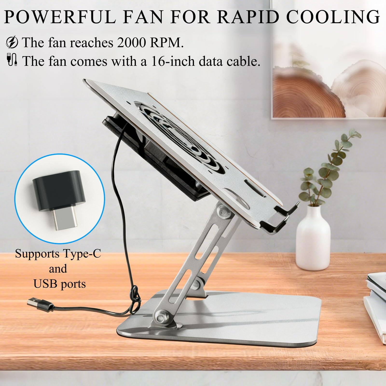 POWERFUL FAN FOR RAPID COOLING

- The fan reaches 2000 RPM.
- The fan comes with a 16-inch data cable.

Supports Type-C and USB ports