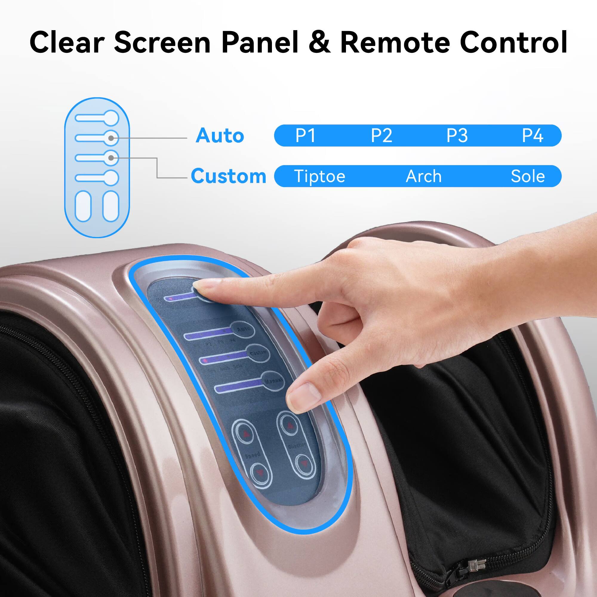 Clear Screen Panel & Remote Control

Auto  
Custom  
P1 P2 P3 P4  
Tiptoe Arch Sole