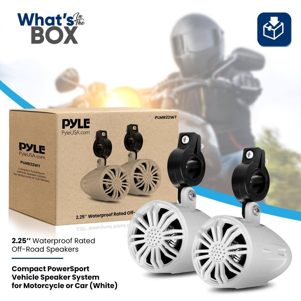 What's In The BOX

PYLE PyleUSA.com

PLMR22WT

2.25" Waterproof Rated Off-Road Speakers

Compact PowerSport Vehicle Speaker System for Motorcycle or Car (White)