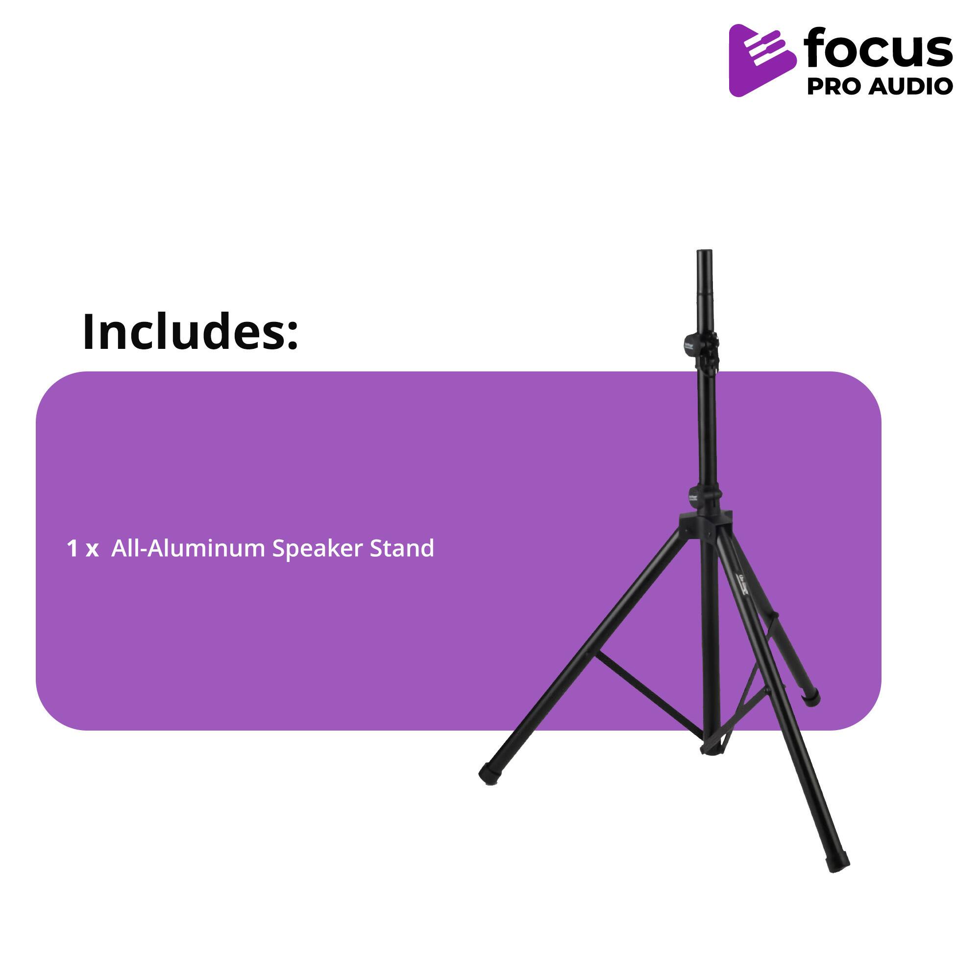 focus PRO AUDIO

Includes:
1 x All-Aluminum Speaker Stand