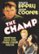 Front Standard. The Champ [DVD] [1931].