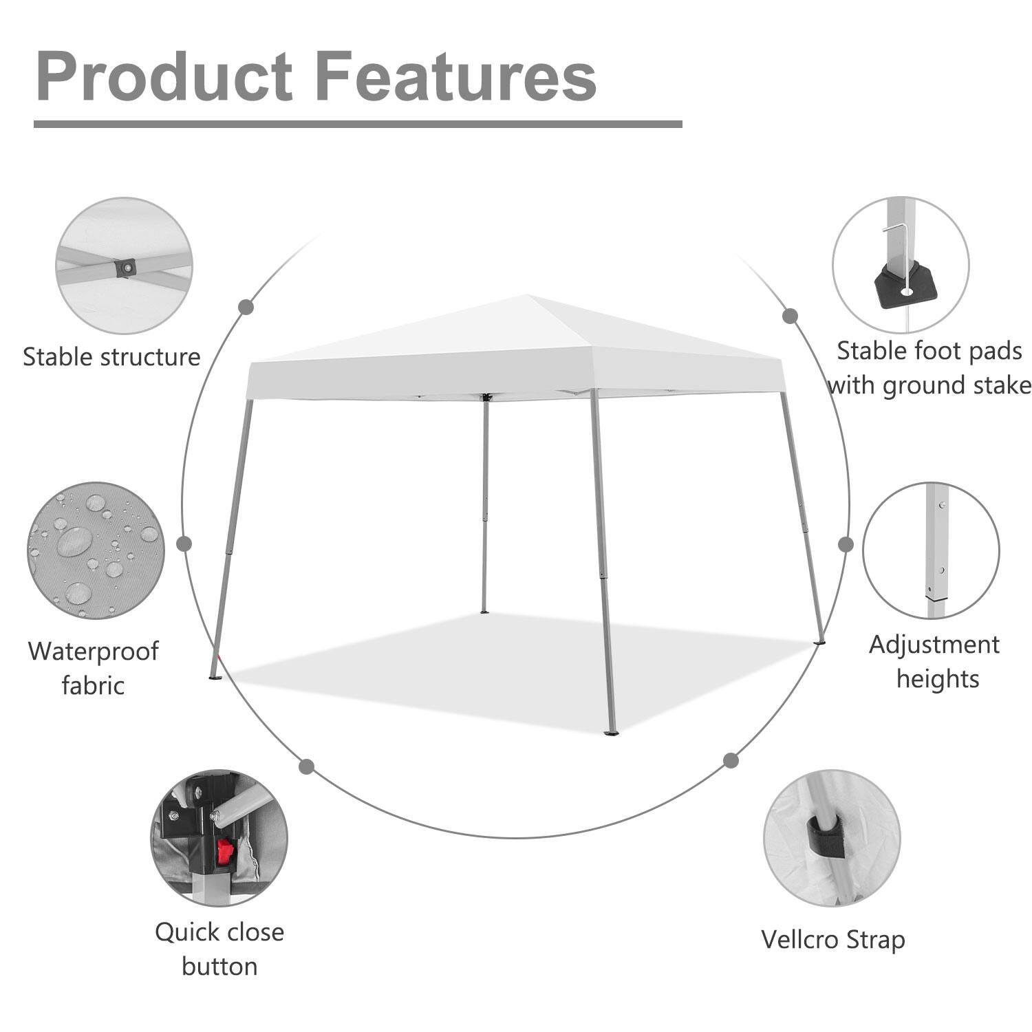 Product Features

- Stable structure
- Stable foot pads with ground stake
- Waterproof fabric
- Adjustment heights
- Quick close button
- Velcro Strap