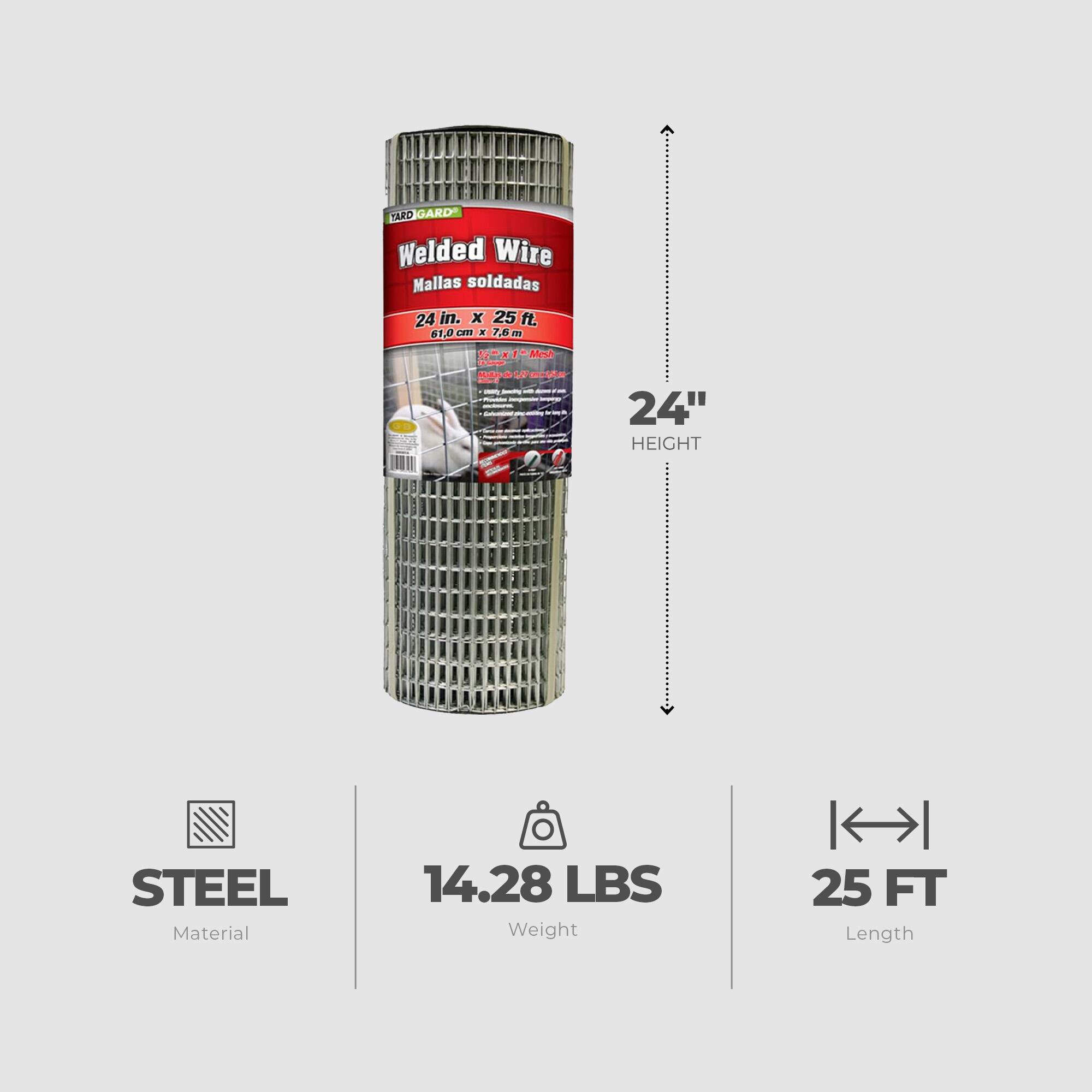 APD GARD Welded Wire Mallas soldadas 24 in. x 25 ft. 61 cm x 7.6 m  
Mesh de ad - - 24" HEIGHT  
STEEL Material  
14.28 LBS Weight  
25 FT Length