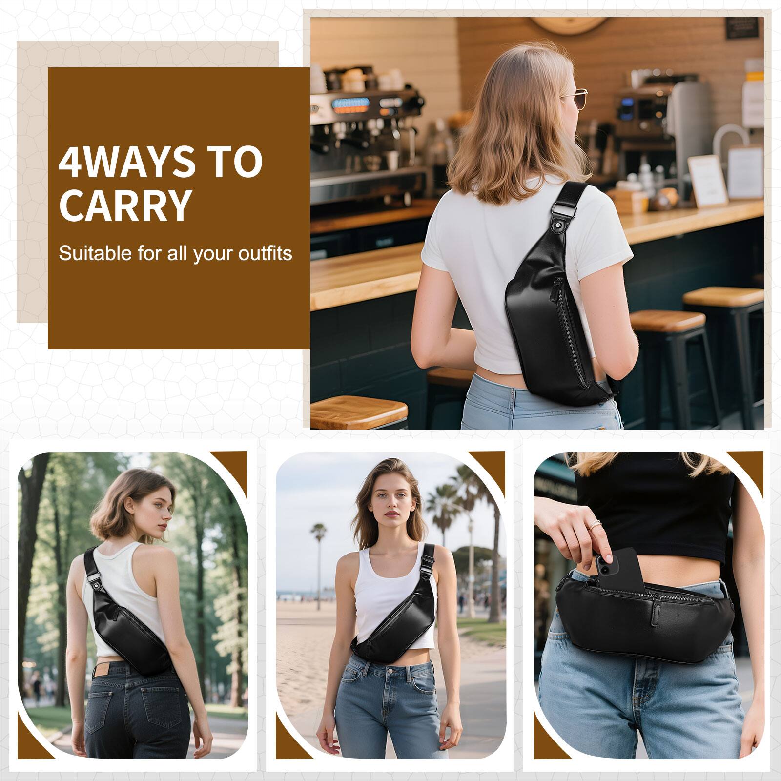 4 WAYS TO CARRY  
Suitable for all your outfits