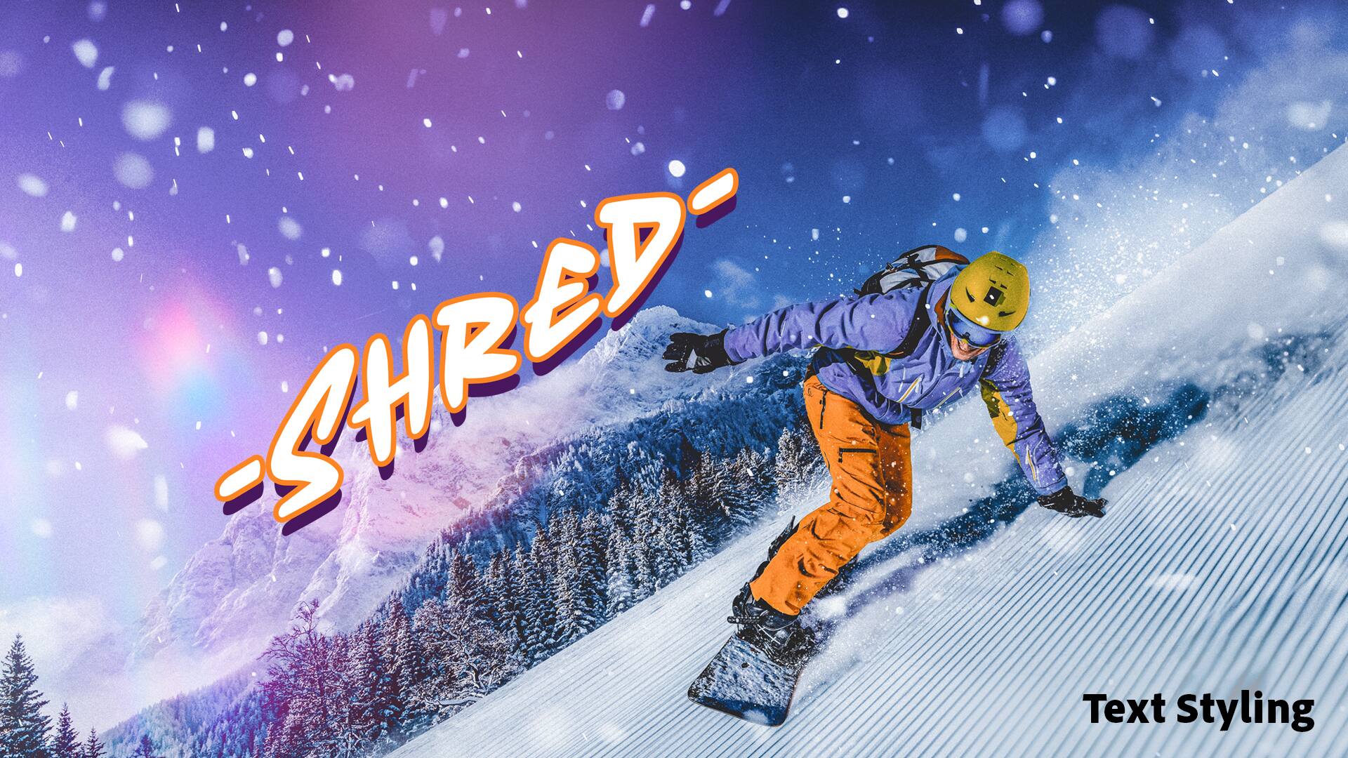 - SHRED -

Text Styling