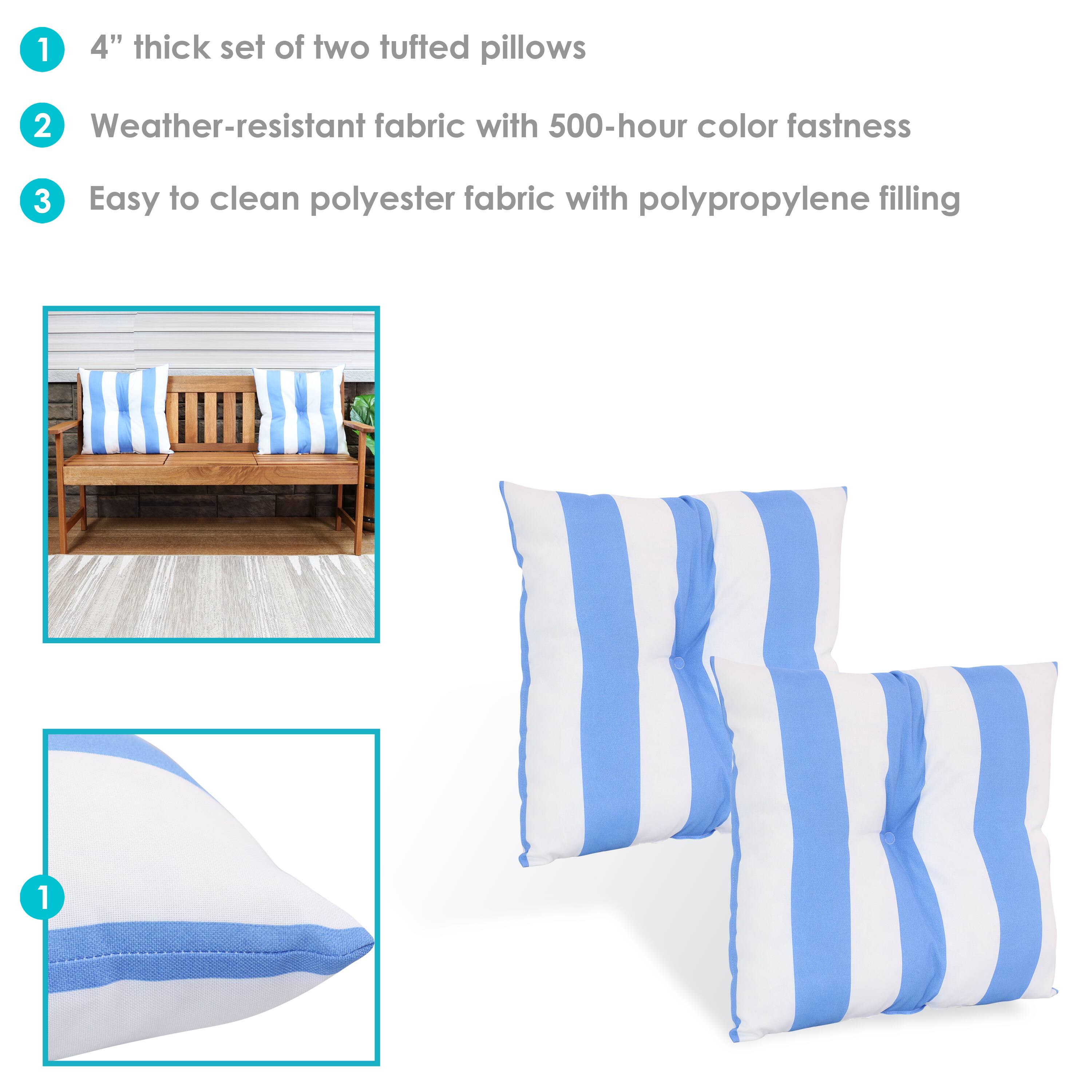1. 4" thick set of two tufted pillows
2. Weather-resistant fabric with 500-hour color fastness
3. Easy to clean polyester fabric with polypropylene filling
