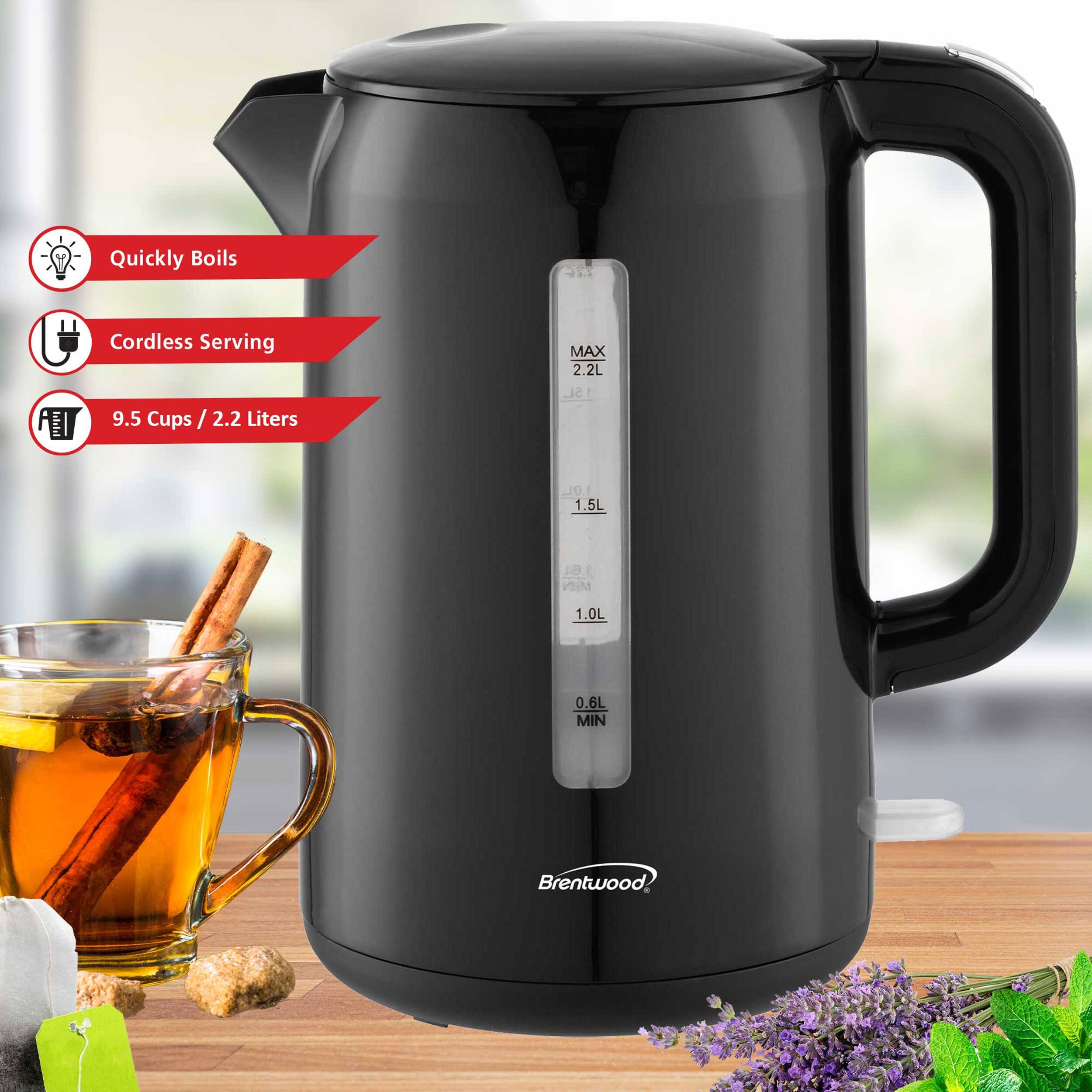 Quickly Boils  
Cordless Serving  
9.5 Cups / 2.2 Liters  
MAX 2.2L  
1.5L  
1.0L  
1.64 VEIM  
1.0L  
0.6L MIN  
Brentwood