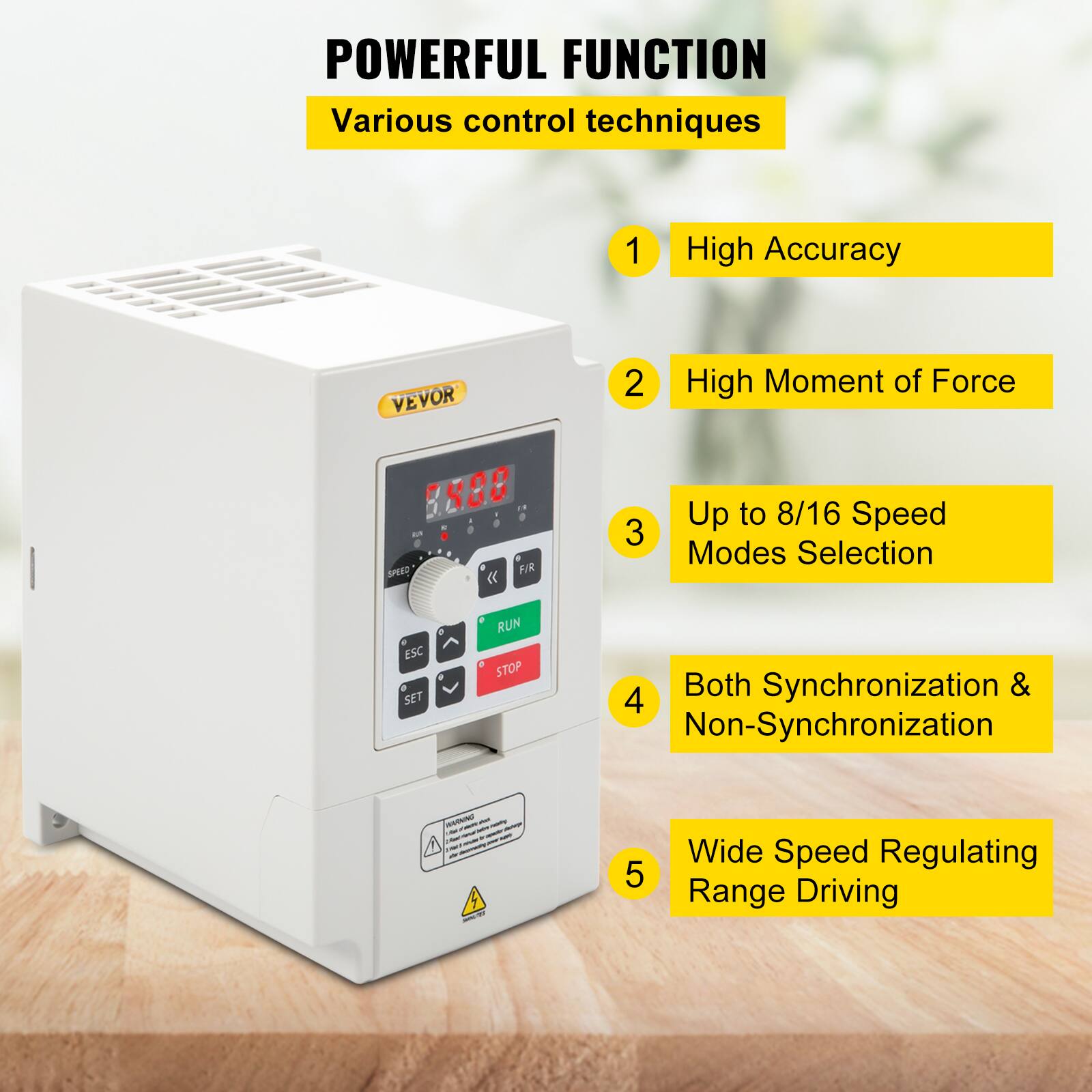 POWERFUL FUNCTION  
Various control techniques

1. High Accuracy
2. High Moment of Force
3. Up to 8/16 Speed Modes Selection
4. Both Synchronization & Non-Synchronization
5. Wide Speed Regulating Range Driving