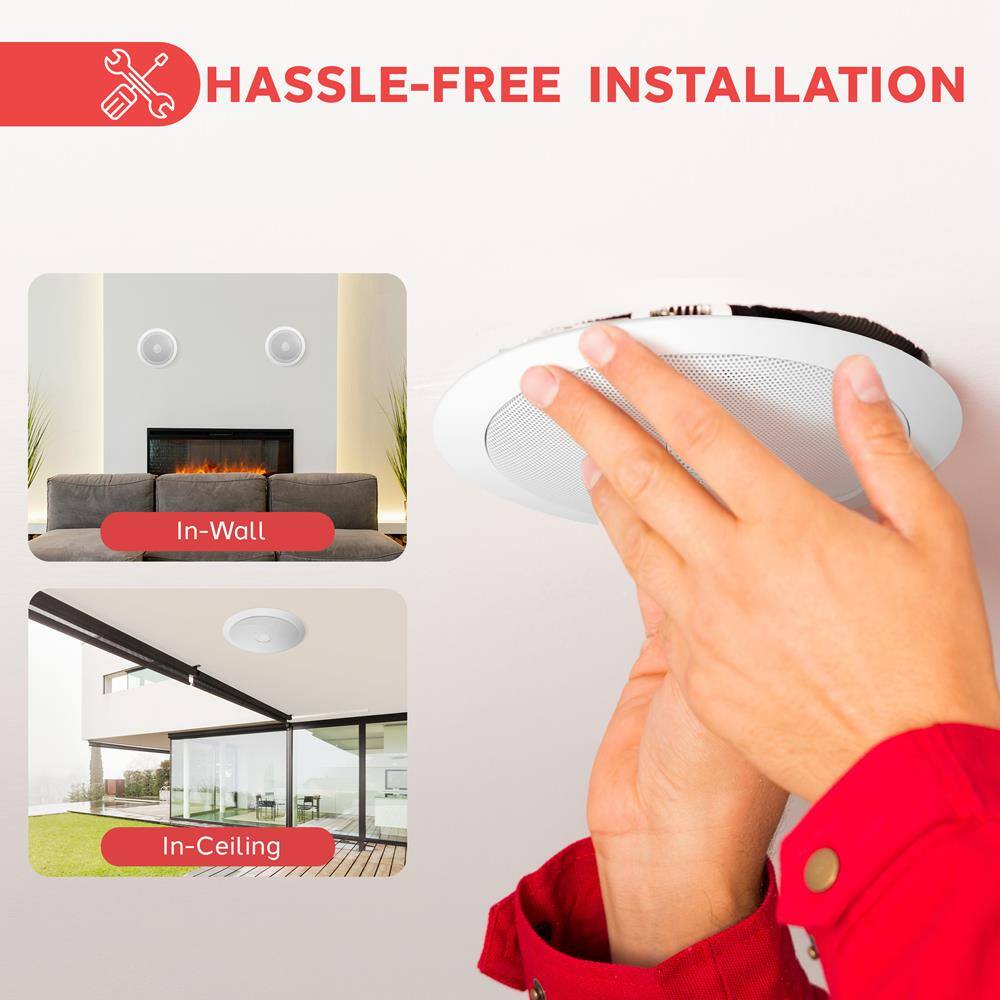 HASSLE-FREE INSTALLATION

In-Wall

In-Ceiling