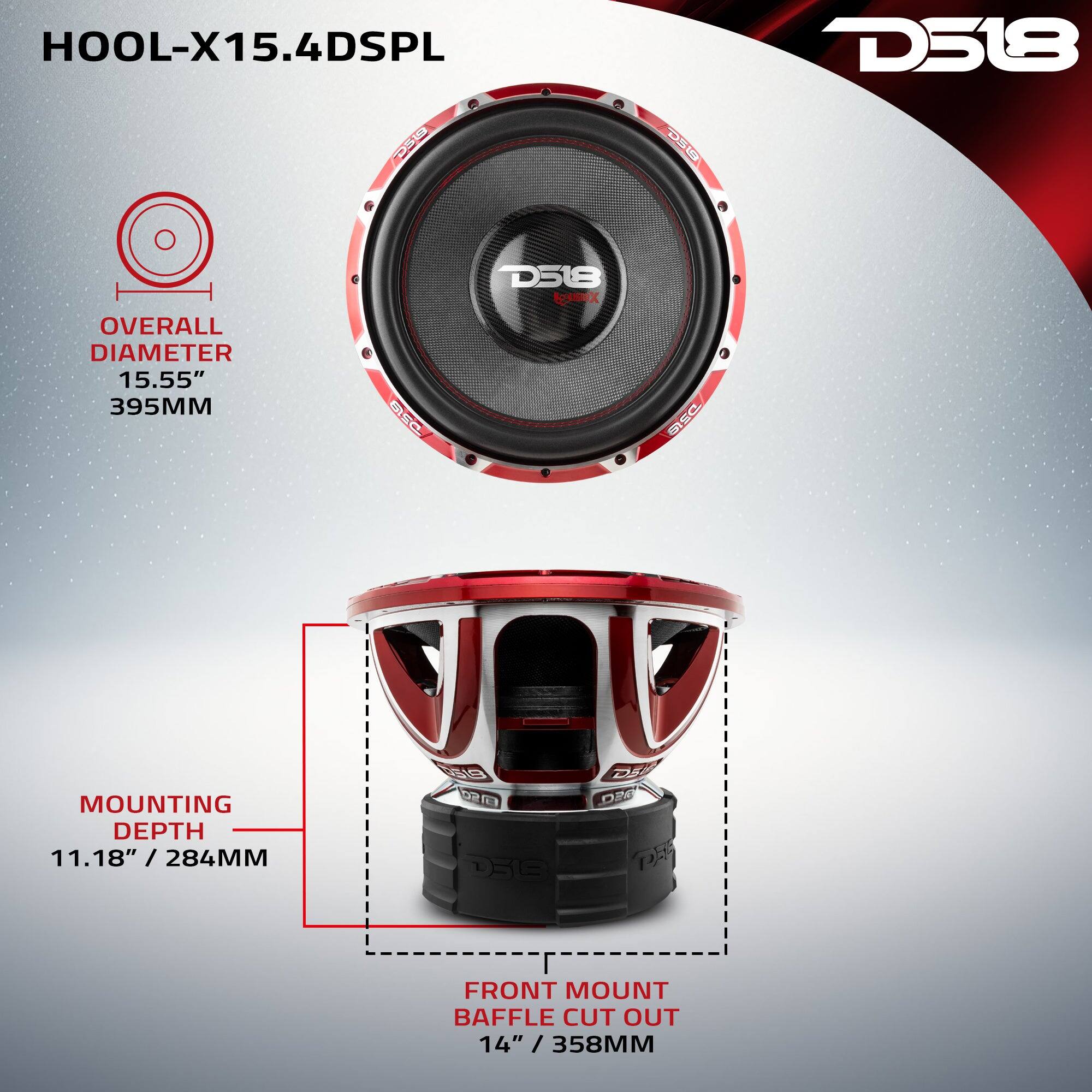 H00L-X15.4DSPL

DS19

D519

OVERALL DIAMETER 15.55" 395MM

DSLB

D518 ZANIX

D5L9

MOUNTING DEPTH 11.18" / 284MM

0519 DEIR 02 DES DEB PER

FRONT MOUNT BAFFLE CUT OUT 14" / 358MM