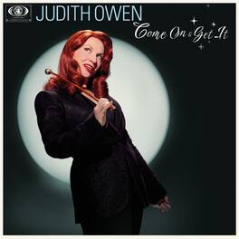 Judith Owen - Come On & Get It - VINYL LP