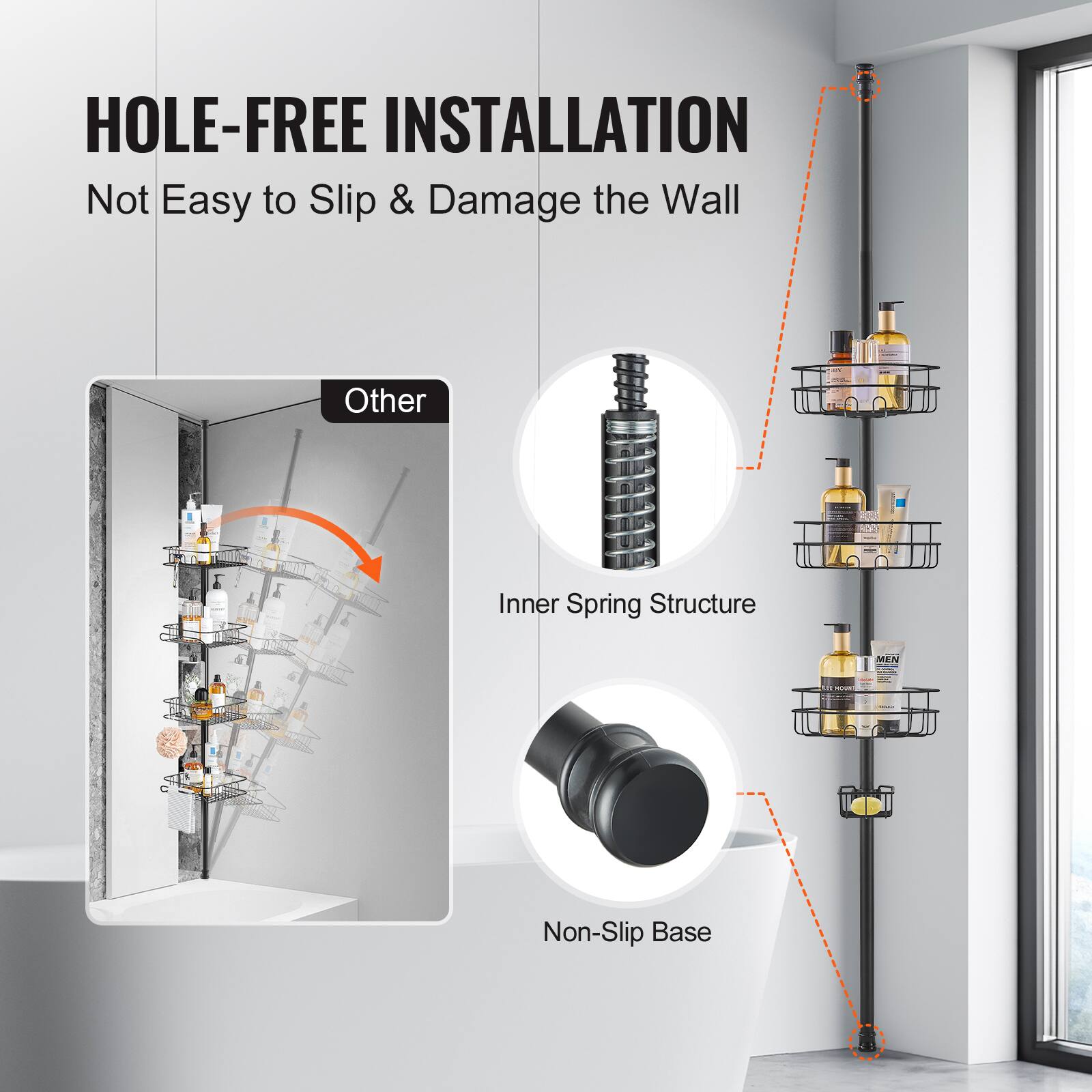 HOLE-FREE INSTALLATION  
Not Easy to Slip & Damage the Wall  

Other  
Inner Spring Structure  
Non-Slip Base