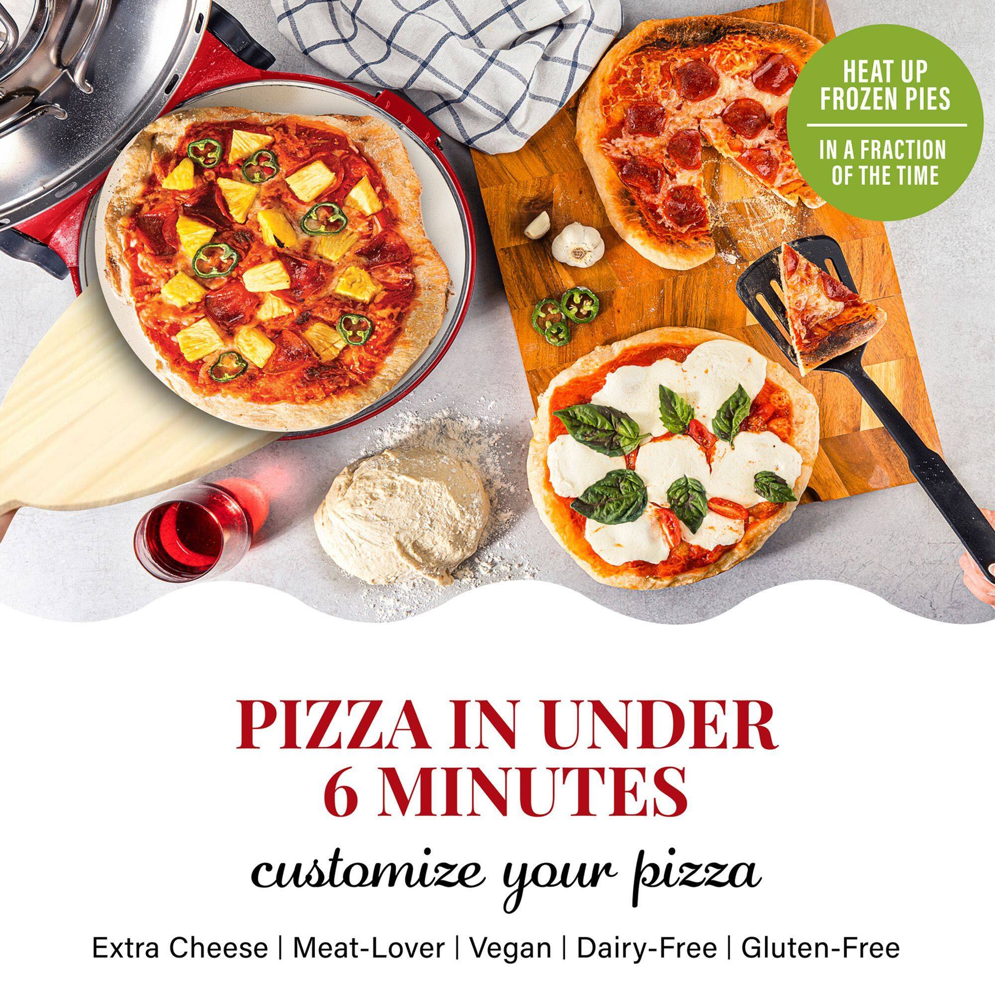 HEAT UP FROZEN PIES IN A FRACTION OF THE TIME
PIZZA IN UNDER 6 MINUTES
customize your pizza
Extra Cheese | Meat-Lover | Vegan | Dairy-Free | Gluten-Free