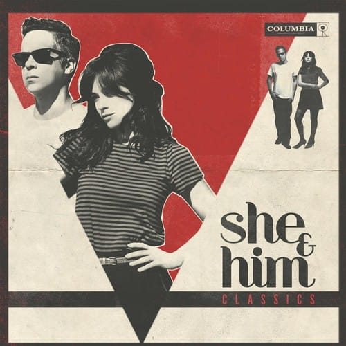 COLUMBIA  
she & him  
CLASSICS