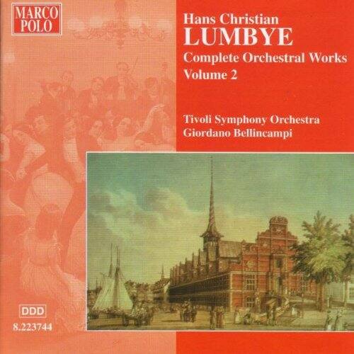 Lumbye / Tivoli Symphony Orchestra / Bellincampi - Orchestral Works-Vol. 2   - COMPACT DISCS [CD] price history on PriceWatchPro