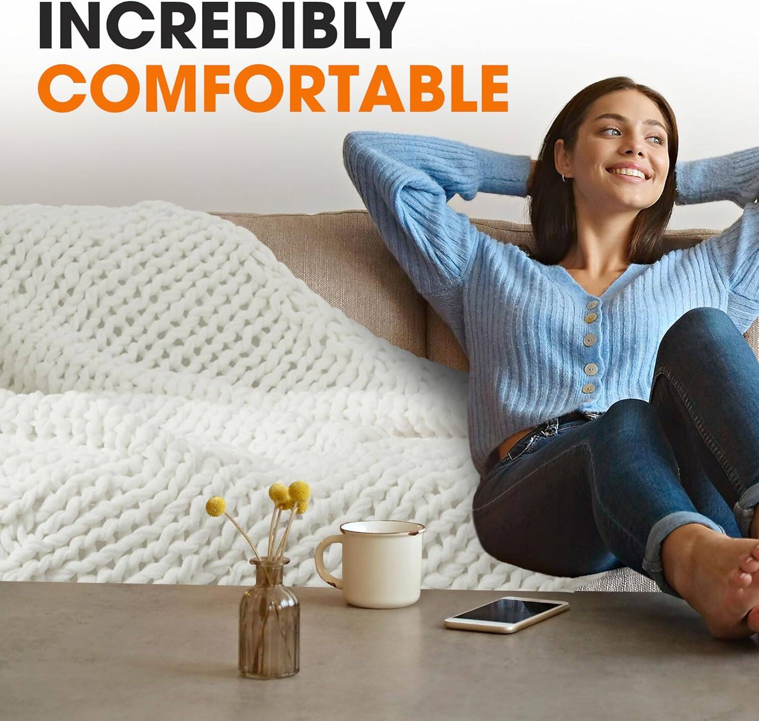 INCREDIBLY COMFORTABLE