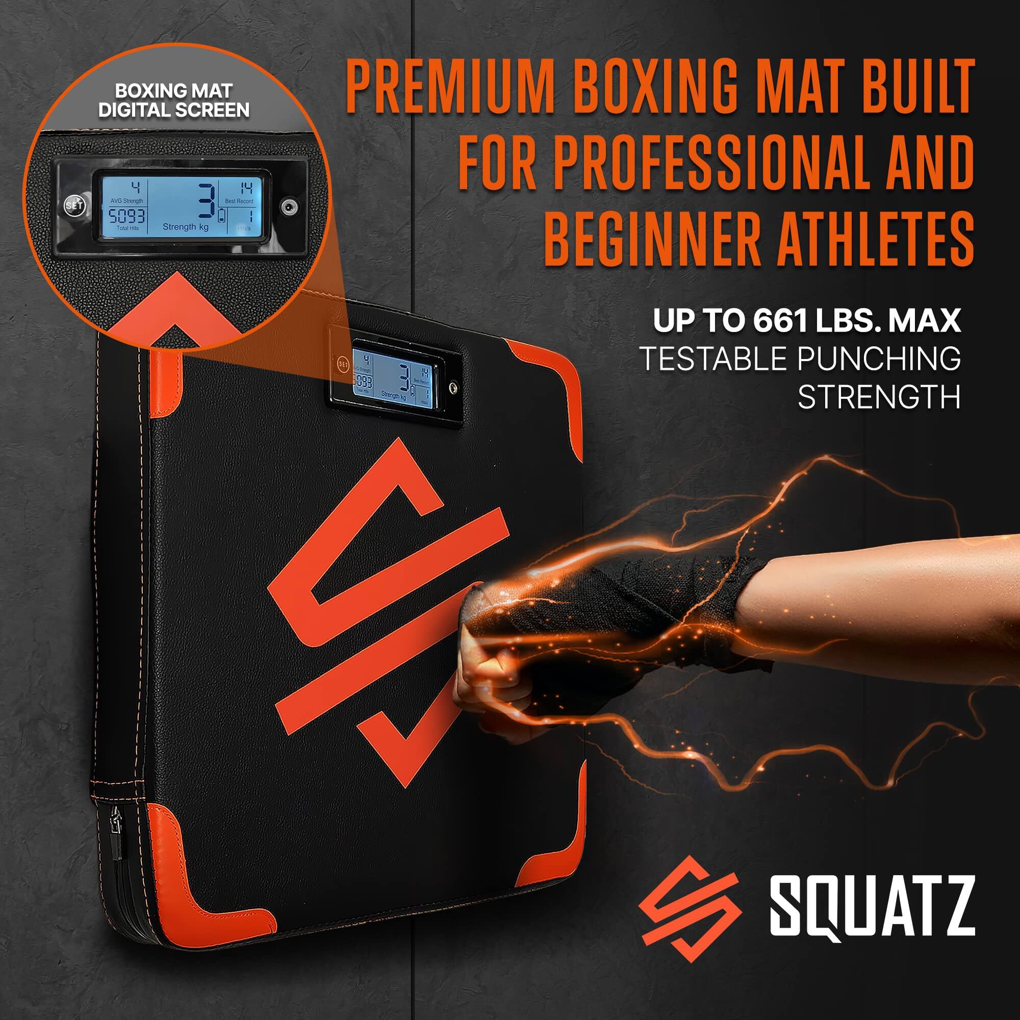 DIGITAL BOXING SCREEN MAT PREMIUM BOXING MAT BUILT FOR PROFESSIONAL AND BEGINNER ATHLETES UP TO 661 LBS. MAX TESTABLE PUNCHING STRENGTH

BOXING MAT DIGITAL SCREEN

PREMIUM BOXING MAT BUILT FOR PROFESSIONAL AND BEGINNER ATHLETES

UP TO 661 LBS. MAX TESTABLE PUNCHING STRENGTH

SQUATZ