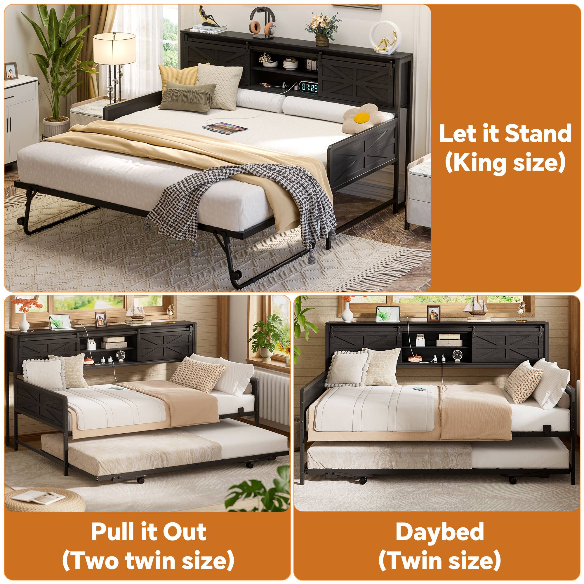 Let it Stand (King size)  
Pull it Out (Two twin size)  
Daybed (Twin size)
