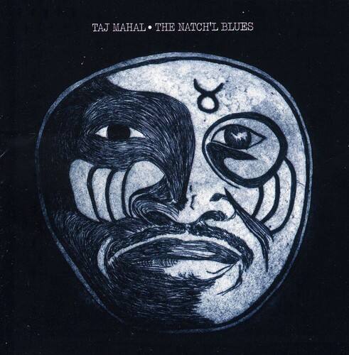 Taj Mahal - The Natch' Blues
